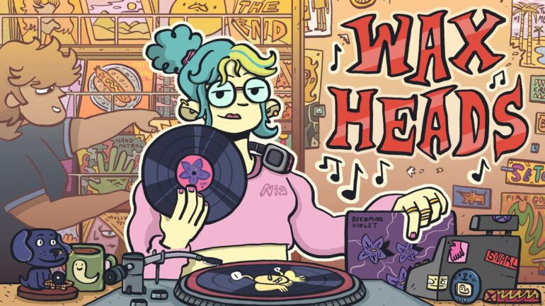 Wax Heads Drops in the First Half of 2026