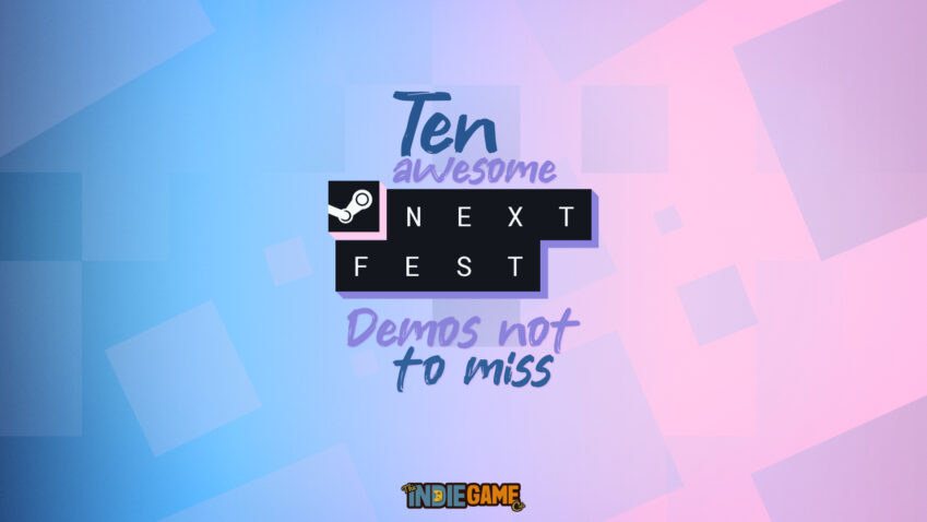 Don’t Sleep on These Steam Next Fest Demos